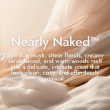 NEARLY NAKED™