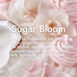 Sugar Bloom™ | Inspired by Let Them Eat Cake by TokyoMilk