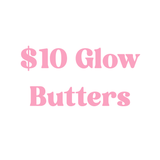 $10 Glow Butter Clear Out